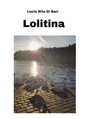 cover image of Lolitina--Una storia di cronaca romana